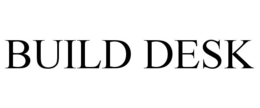 BUILD DESK trademark