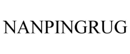NANPINGRUG trademark