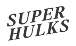 SUPER HULKS trademark