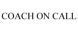 COACH ON CALL trademark