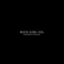 RICH GIRL OIL THE BRITT NICOLE trademark