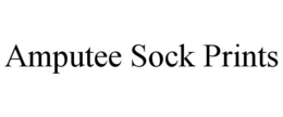 AMPUTEE SOCK PRINTS trademark
