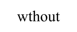 WTHOUT trademark