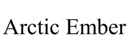 ARCTIC EMBER trademark