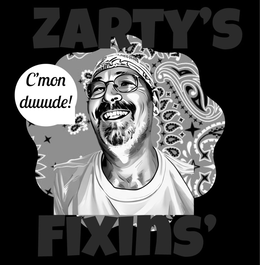 ZARTY'S FIXINS' C'MON DUUUDE! trademark