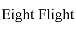 EIGHT FLIGHT trademark
