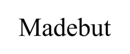 MADEBUT trademark
