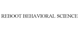 REBOOT BEHAVIORAL SCIENCE trademark