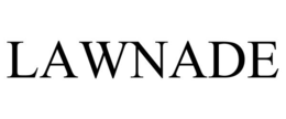 LAWNADE trademark