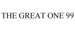 THE GREAT ONE 99 trademark
