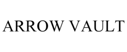 ARROW VAULT trademark