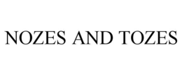 NOZES AND TOZES trademark