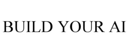BUILD YOUR AI trademark
