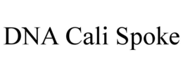 DNA CALI SPOKE trademark