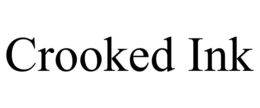 CROOKED INK trademark