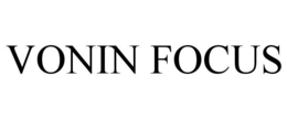 VONIN FOCUS trademark