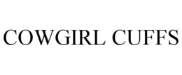 COWGIRL CUFFS trademark