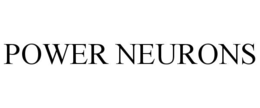 POWER NEURONS trademark