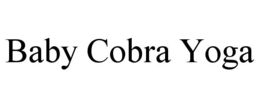 BABY COBRA YOGA trademark