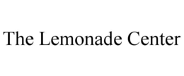 THE LEMONADE CENTER trademark