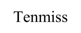 TENMISS trademark