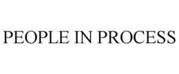 PEOPLE IN PROCESS trademark