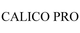CALICO PRO trademark