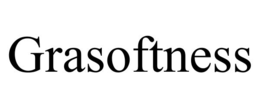 GRASOFTNESS trademark