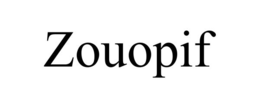 ZOUOPIF trademark