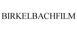 BIRKELBACHFILM trademark
