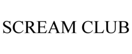 SCREAM CLUB trademark