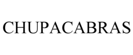 CHUPACABRAS trademark