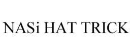NASI HAT TRICK trademark