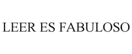 LEER ES FABULOSO trademark