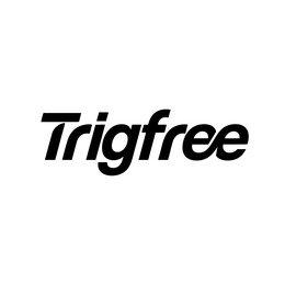 TRIGFREE trademark