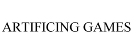 ARTIFICING GAMES trademark