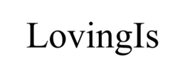 LOVINGIS trademark