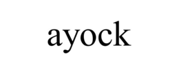 AYOCK trademark