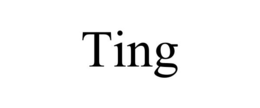 TING trademark