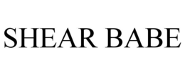 SHEAR BABE trademark