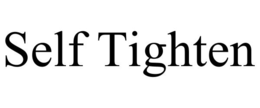 SELF TIGHTEN trademark