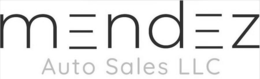MENDEZ AUTO SALES LLC trademark