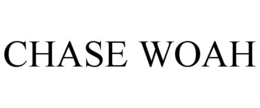CHASE WOAH trademark