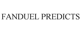 FANDUEL PREDICTS trademark
