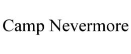 CAMP NEVERMORE trademark