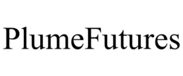 PLUMEFUTURES trademark