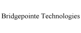 BRIDGEPOINTE TECHNOLOGIES trademark