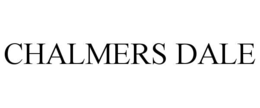 CHALMERS DALE trademark
