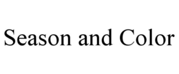 SEASON AND COLOR trademark
