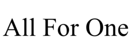 ALL FOR ONE trademark